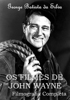 Cover Os Filmes De John Wayne (eBook, PDF)