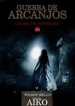 Guerra De Arcanjos (eBook, PDF) - Mello, Wilson