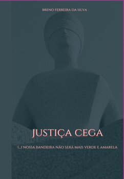Cover Justiça Cega: (eBook, PDF)