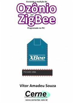 Cover Enviando A Medição De Ozônio Por Zigbee Programado No Pic (eBook, PDF)