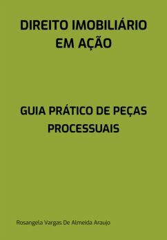 Direito Imobiliário Em Ação (eBook, PDF) - de Araujo, Rosangela Vargas Almeida