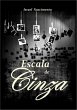 Escala De Cinza (eBook, PDF) - Bild 1