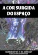 A Cor Surgida Do Espaço (eBook, PDF) - Bild 1
