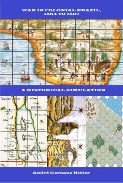 War In Colonial Brazil, 1554 To 1567 (eBook, PDF) - Kiffer, André Geraque