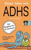 Besser leben mit ADHS (eBook, ePUB)