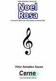 Reproduzindo A Música De Noel Rosa Em Arquivo Wav Com Pic Baseado No Mikroc Pro (eBook, PDF)