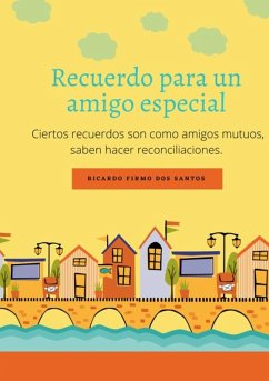 Cover Recuerdo Para Um Amigo Especial (eBook, PDF)