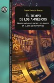 El tiempo de los amnésicos (eBook, ePUB)