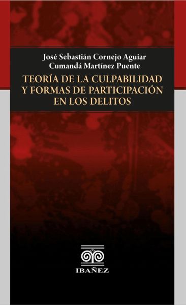 Teoría de la culpabilidad y formas de participación en los delitos (eBook, PDF)