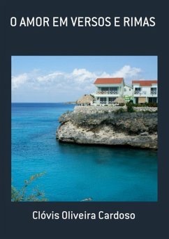 Cover O Amor Em Versos E Rimas (eBook, PDF)