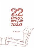 22 Anos Para Ficar Nua (eBook, PDF)