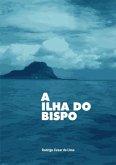 A Ilha Do Bispo (eBook, PDF)