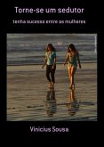 Torne-se Um Sedutor (eBook, PDF)