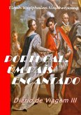 Portugal, Um País Encantado (eBook, PDF) Portugal, Um País Encantado (eBook, PDF)