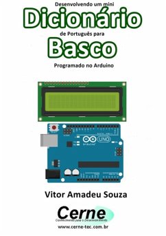 Cover Desenvolvendo Um Mini Dicionário De Português Para Basco Programado No Arduino (eBook, PDF)