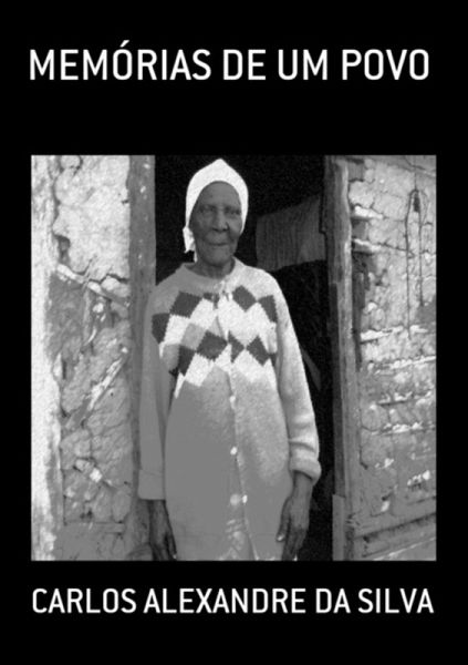 Memórias De Um Povo (eBook, PDF) Memórias De Um Povo (eBook, PDF)