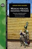 Músicas públicas, escuchas privadas (eBook, ePUB)
