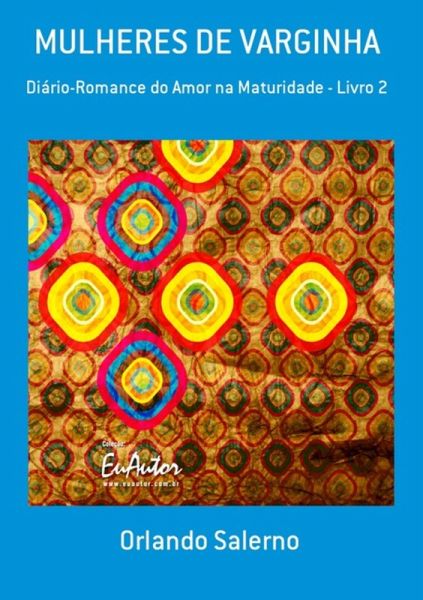 Mulheres De Varginha (eBook, PDF) Mulheres De Varginha (eBook, PDF)