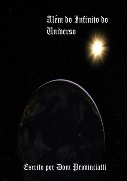 Além Do Infinito Do Universo (eBook, PDF) Além Do Infinito Do Universo (eBook, PDF)