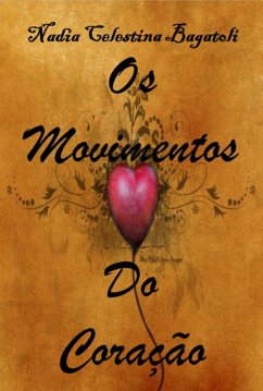 Cover Os Movimentos Do Coração (eBook, PDF)