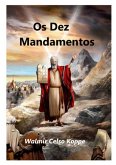 Os Dez Mandamentos (eBook, PDF)