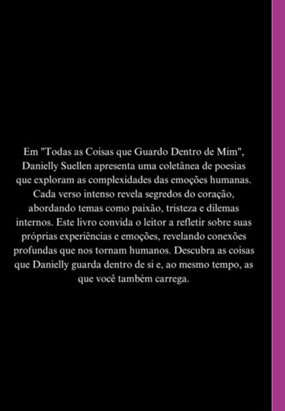 Todas As Coisas Que Guardo Dentro De Mim (eBook, PDF) Todas As Coisas Que Guardo Dentro De Mim (eBook, PDF)