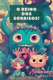 O Reino Dos Sorrisos! (eBook, PDF)