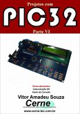 Projetos Com Pic32 Parte Vi (eBook, PDF)