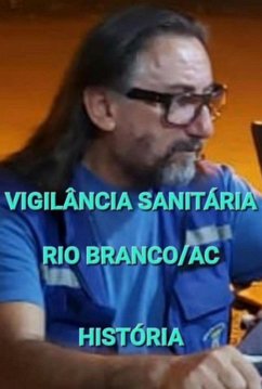 Cover Vigilância Sanitária De Rio Branco/ac (eBook, PDF)