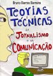 Teorias E Técnicas Do Jornalismo E Da... - Bild 1