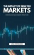 The Impact of New on Markets (Caring... - Bild 1