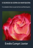 O Segredo Da Serra Da Mantiqueira (eBook, PDF)