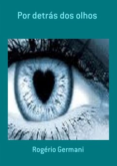 Cover Por Detrás Dos Olhos (eBook, PDF)
