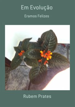 Em Evolução (eBook, PDF) - Prates, Rubem