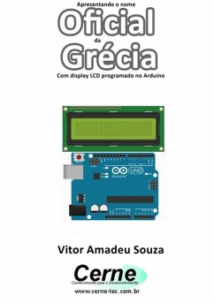 Cover Apresentando O Nome Oficial Da Grécia Com Display Lcd Programado No Arduino (eBook, PDF)