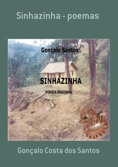 Sinhazinha - Poemas (eBook, PDF) - Dos Santos, Gonçalo Costa