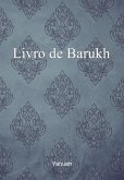 Livro De Barukh (eBook, PDF) Livro De Barukh (eBook, PDF)