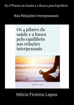Cover Os 4 Pilares Da Saúde E A Busca Pelo Equilíbrio (eBook, PDF)