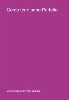 Cover Como Ter O Sono Perfeito (eBook, PDF)