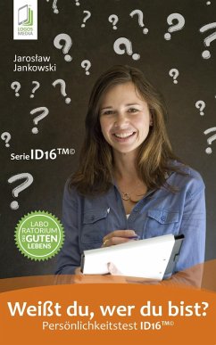 Cover Weißt du, wer du bist? Persönlichkeitstest ID16 (eBook, ePUB)