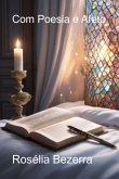 Com Poesia E Afeto (eBook, PDF)