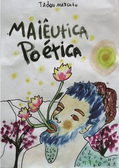 Maiêutica Poética (eBook, PDF) - Marcato, Tadeu