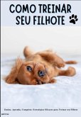 Como Treinar Seu Filhote (eBook, PDF)