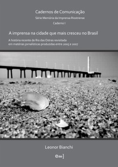 Cover A Imprensa Na Cidade Que Mais Cresceu No Brasil (eBook, PDF)