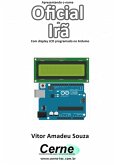 Apresentando O Nome Oficial Do Irã Com Display Lcd Programado No Arduino (eBook, PDF)