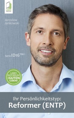 Cover Ihr Persönlichkeitstyp: Reformer (ENTP) (eBook, ePUB)
