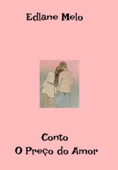 O Preço Do Amor (eBook, PDF) - Melo, Edlane