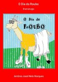 O Dia Do Roubo (eBook, PDF)