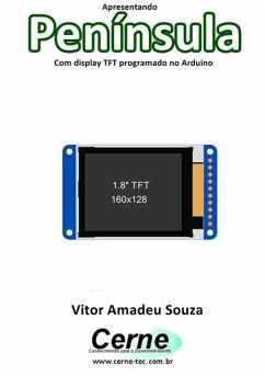 Cover Apresentando Península Com Display Tft Programado No Arduino (eBook, PDF)