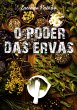 O Poder Das Ervas (eBook, PDF) - Bild 1